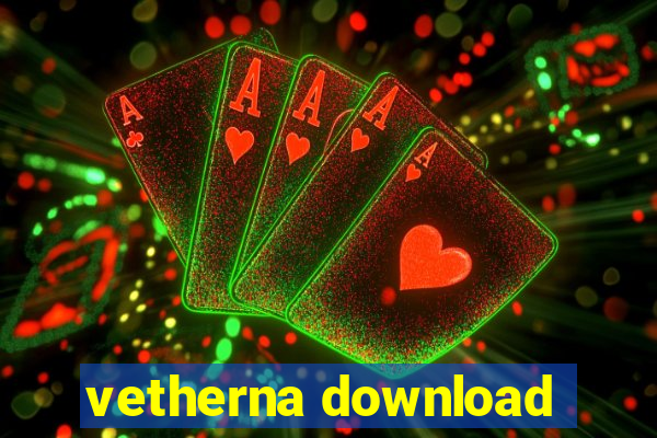 vetherna download